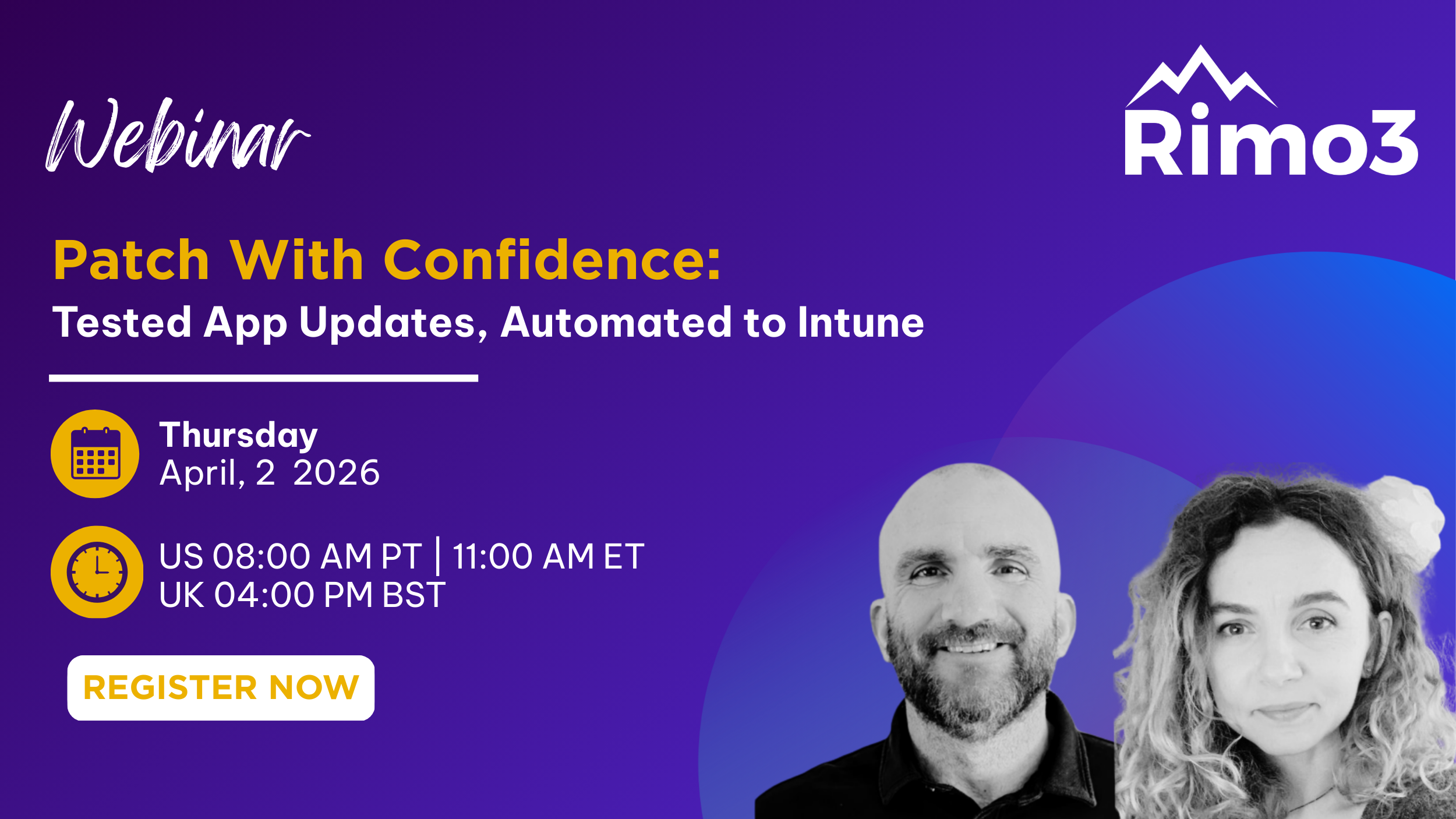 Image for April 2, 2026 I Webinar I Patch with Confidence: Tested App Updates, Automated to Intune