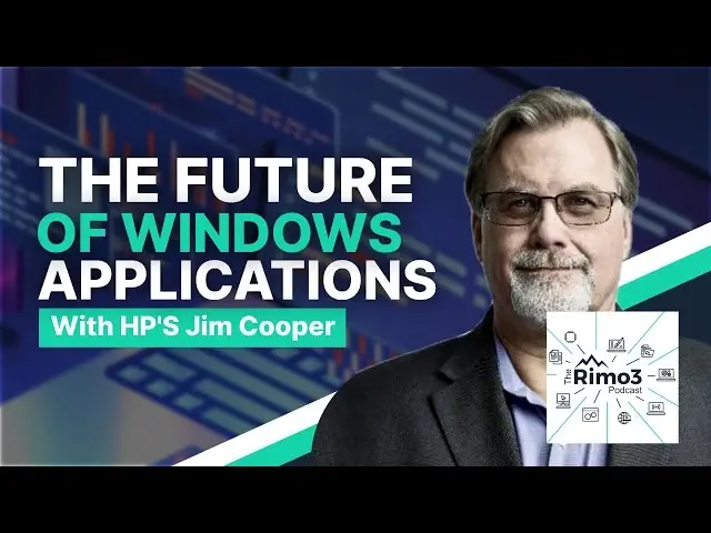 Image for The Future of Windows Applications with HP's Jim Cooper