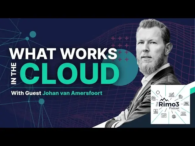 Image for What Will and Won't Work in the Cloud & How That's Changing With Johan van Amersfoort