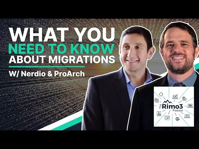 Image for What You Need to Know About Migrations with Nerdio and ProArch