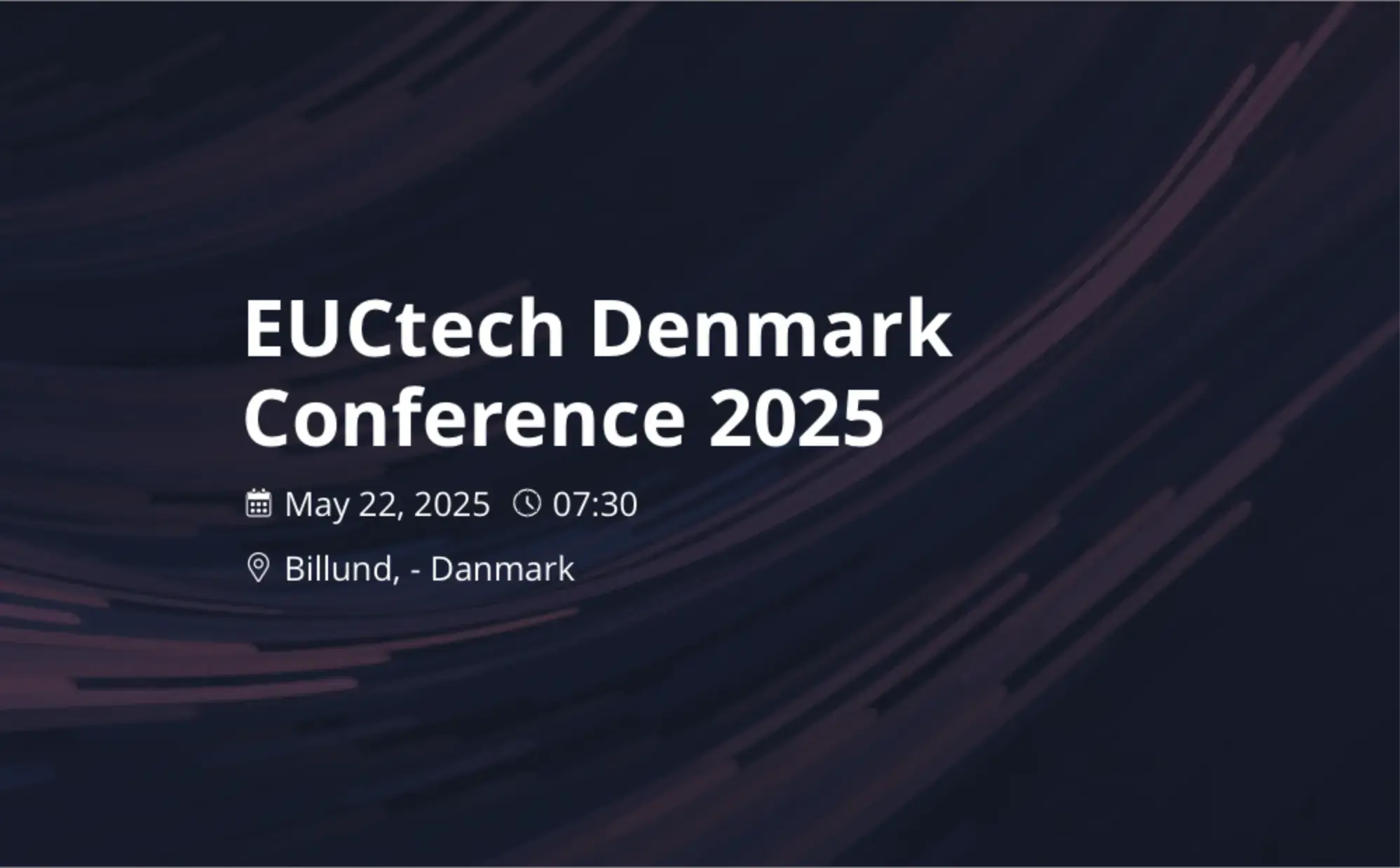 Image for 22 May 2025 | EUCtech Denmark Conference
